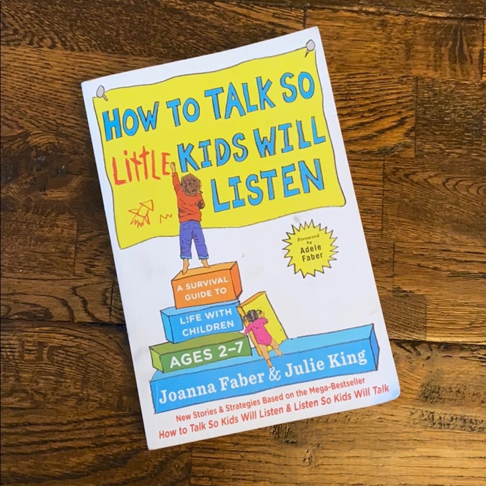 How To Talk So Little Kids Will Listen, book